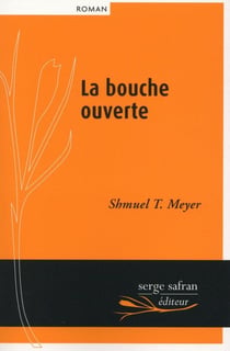 La bouche ouverte