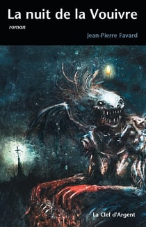 La nuit de la vouivre