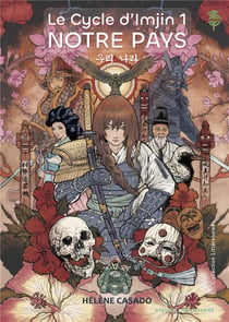 Notre pays : le cycle d'imjin Tome 1