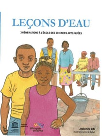 Leçons d'eau : 3 générations à l'école des sciences appliquées