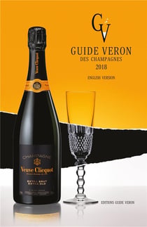 Guide véron des champagnes (édition 2018)