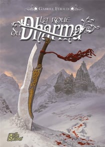 La Roue du Dharma : une aventure de Munde Shayapan
