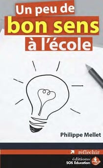 Un peu de bon sens à l'école