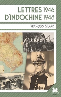 Lettres d'indochine : 1946 1948