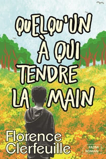 Quelqu'un à qui tendre la main
