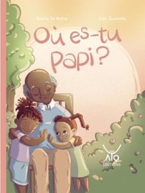 Ou es-tu papi ?