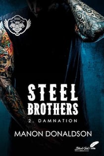 Steel brothers Tome 2
