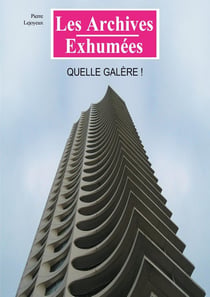 Quelle galère !