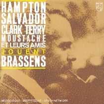 Hampton, salvador, clark terry, moustache et leurs amis jouent