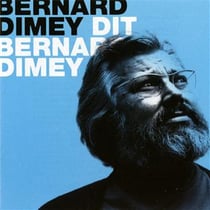 Bernard Dimey dit Bernard Dimey