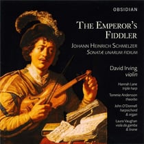Schmelzer : Le Violon de l'Empereur - 6 Sonatæ unarum fidium