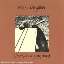 There's one in every crowd (the eric clapton remasters)