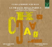 La Traccia Della Parola - Lieder et Transcriptions pour piano