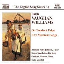 One Wenlock Edge - Five Mystical Songs