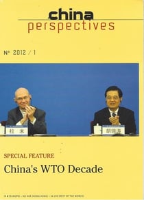 China : perspectives n  2012/1 - special feature : china's wto decade