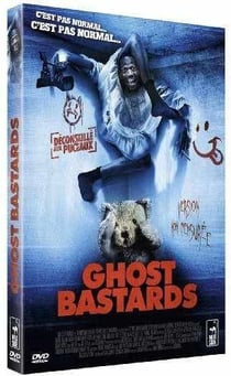Ghost Bastards (Putain de fantôme)