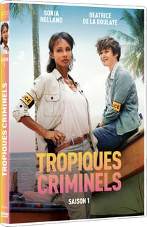 Tropiques criminels - Saison 1