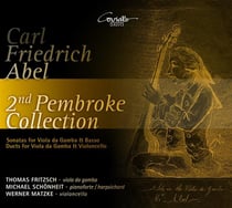 Abel, Carl Friedrich : 2nd Pembroke collection, sonates for viola da gamba & basse