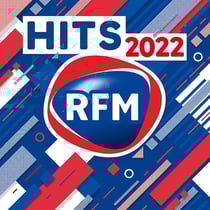 Les Hits RFM 2022