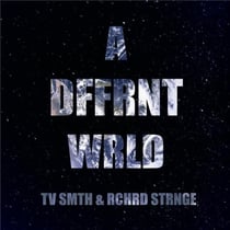A Dffrnt Wrld