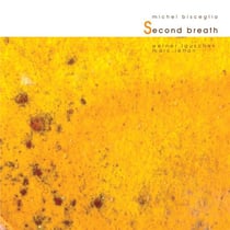 Second breath / michel bisceglia
