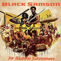 Black Samson/The Bastard Swordsman