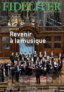 Fideliter Tome 266 : revenir à la musique