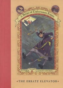 The ersatz elevator - series of unfortunate events