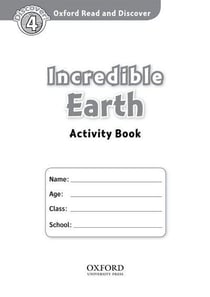 Oxford read and discover 4: incredible earth activity book