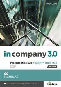 IN COMPANY 3.0 PRE-INTERMEDIATE STUDENT PACK : STUDENT BOOK WITH - RESOURCE CENTRE LINK