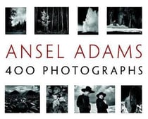 Ansel Adams : 400 photographs