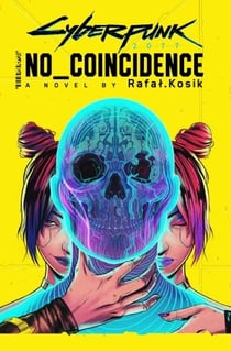 CYBERPUNK 2077: NO COINCIDENCE