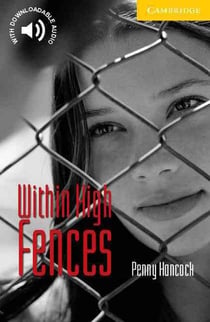 WITHIN HIGH FENCES : LEVEL 2