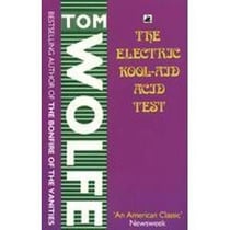 The Electric Kool-Aid Acid Test