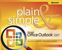 Microsoft office outlook 2007 plain and simple