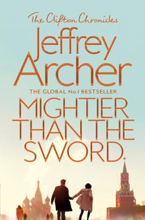 MIGHTIER THAN THE SWORD - THE CLIFTON CHRONICLES