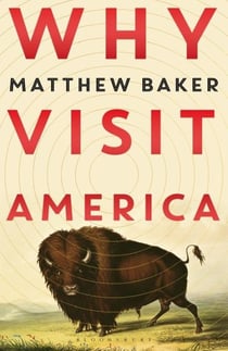 WHY VISIT AMERICA