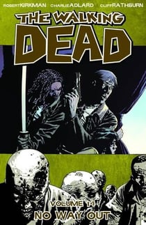 The walking dead Tome 14 : no way out