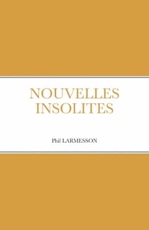 NOUVELLES INSOLITES