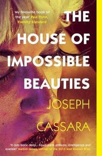 THE HOUSE OF IMPOSSIBLE BEAUTIES