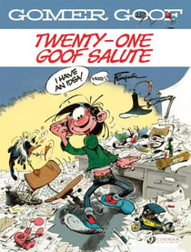 Gomer Goof Tome 12 : Twenty-one Goof Salute