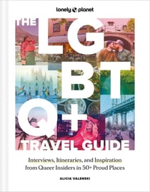 The LGBTQ+ Travel Guide (édition 2025)