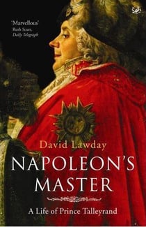 Napoleon's master  a life of prince talleyrand /anglais