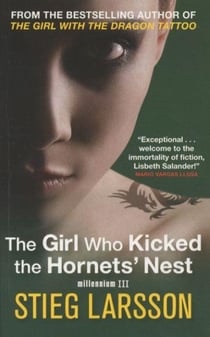 The girl who kicked the hornets' nest