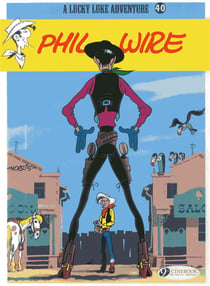 Lucky Luke - tome 40 Phil Wire