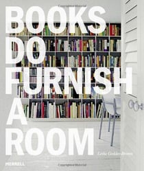 BOOKS DO FURNISH A ROOM