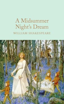 A MIDSUMMER NIGHTS DREAM