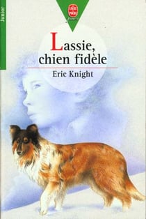 Lassie, chien fidele