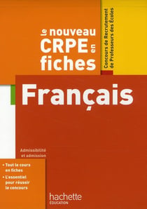 Objectif concours : le CRPE en fiches - français