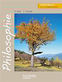 Philosophie - terminale séries technologiques - livre de l'élève